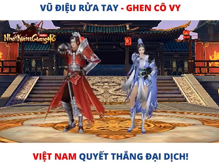 Nhất Kiếm Giang Hồ Funtap sáng tạo Vũ điệu rửa tay từ các điệu nhảy ingame quen thuộc 1 Nhất Kiếm Giang Hồ Funtap sáng tạo Vũ điệu rửa tay từ các điệu nhảy ingame quen thuộc 1