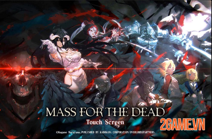 Mass For The Dead - Game mobile phiên bản đầy đủ của anime Overlord 3 Mass For The Dead - Game mobile phiên bản đầy đủ của anime Overlord 3