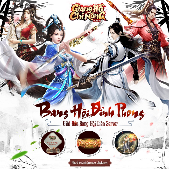 Giang Hồ Chi Mộng mang lại những trải nghiệm hấp dẫn thông qua Bang Hội Đỉnh Phong 0 Giang Hồ Chi Mộng mang lại những trải nghiệm hấp dẫn thông qua Bang Hội Đỉnh Phong 0