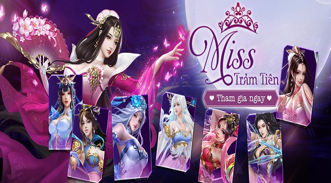 Chưa ấn định ra mắt mà Trảm Tiên Quyết đã siêu hot với cuộc thi sắc đẹp online Chưa ấn định ra mắt mà Trảm Tiên Quyết đã siêu hot với cuộc thi sắc đẹp online