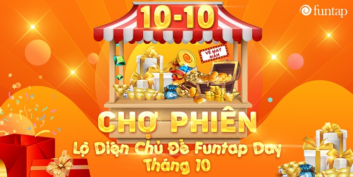 Funtap Day chiếm trọn spotlight với sự kiện nhận quà cực chất 5 Funtap Day chiếm trọn spotlight với sự kiện nhận quà cực chất 5