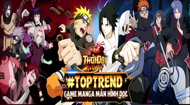 Thời Đại Ninja – Game manga màn hình dọc chuẩn nguyên tác Naruto Thời Đại Ninja – Game manga màn hình dọc chuẩn nguyên tác Naruto