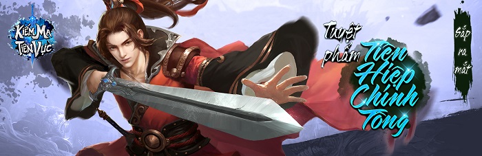 Kiếm Ma Tiên Vực - Game tiên hiệp nhiều tính năng đặc sắc sắp ra mắt 0 Kiếm Ma Tiên Vực - Game tiên hiệp nhiều tính năng đặc sắc sắp ra mắt 0