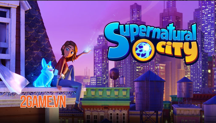 Supernatural City - Game match-3 cùng nhà phát triển với Angry Birds 0 Supernatural City - Game match-3 cùng nhà phát triển với Angry Birds 0