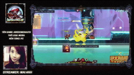 Mai Anh toàn thắng khi chơi MOBA mới Awesomenauts Mai Anh toàn thắng khi chơi MOBA mới Awesomenauts