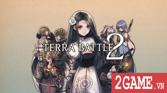 Game mobile thẻ bài phong cách mới Terra Battle 2 công bố ngày mở game 1