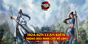 Trở thành Võ lâm minh chủ trong game Hàng Long Phục Hổ thông qua Hoa Sơn Luận Kiếm Trở thành Võ lâm minh chủ trong game Hàng Long Phục Hổ thông qua Hoa Sơn Luận Kiếm