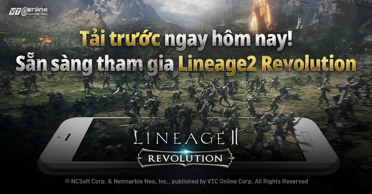 Lineage 2 Revolution chính thức cho download