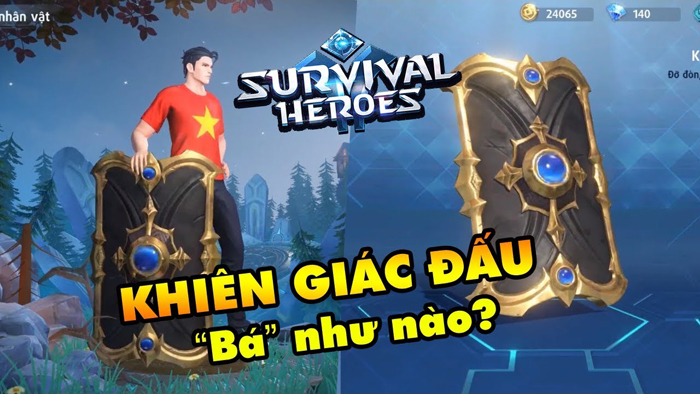 Survival Heroes Việt Nam: Hướng dẫn sử dụng vũ khí Khiên Giác Đấu hiệu quả Survival Heroes Việt Nam: Hướng dẫn sử dụng vũ khí Khiên Giác Đấu hiệu quả