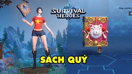 Survival Heroes Việt Nam: Hướng dẫn sử dụng vũ khí Sách Quỷ hiệu quả Survival Heroes Việt Nam: Hướng dẫn sử dụng vũ khí Sách Quỷ hiệu quả