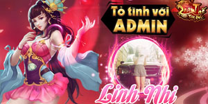 500 anh em Loạn Thế Tam Quốc rủ nhau tỏ tình với admin Linh Nhi 500 anh em Loạn Thế Tam Quốc rủ nhau tỏ tình với admin Linh Nhi