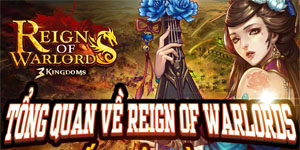 Reign of Warlords – Game chiến thuật thời gian thực sắp được VNG phát hành toàn Châu Á Reign of Warlords – Game chiến thuật thời gian thực sắp được VNG phát hành toàn Châu Á
