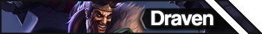 Chi tiết bản cập nhật 7.17: Riot Games nerf mạnh Draven, Janna