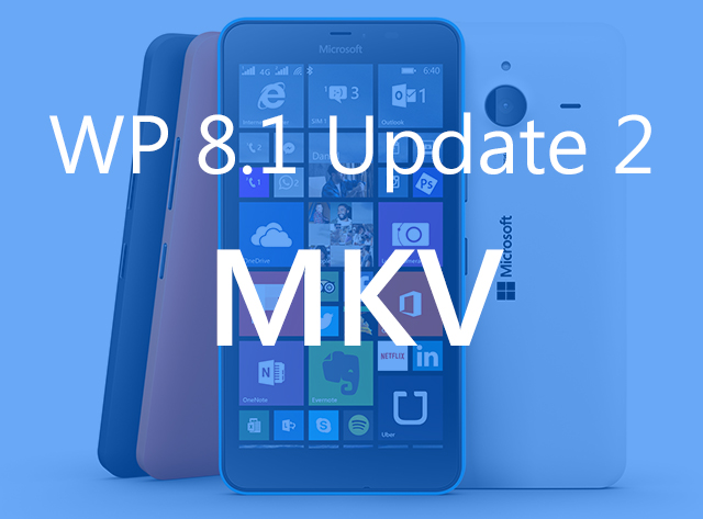 WP_8_1_Update_2_MKV_file.jpg