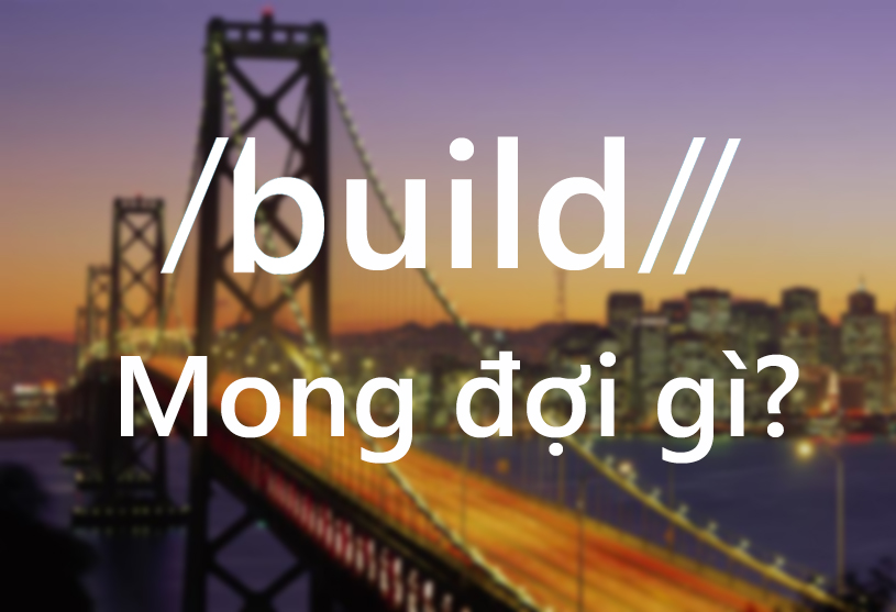 Tinhte_Mong_doi_gi_Microsoft_BUILD_2015_Windows_10_HEADER.jpg
