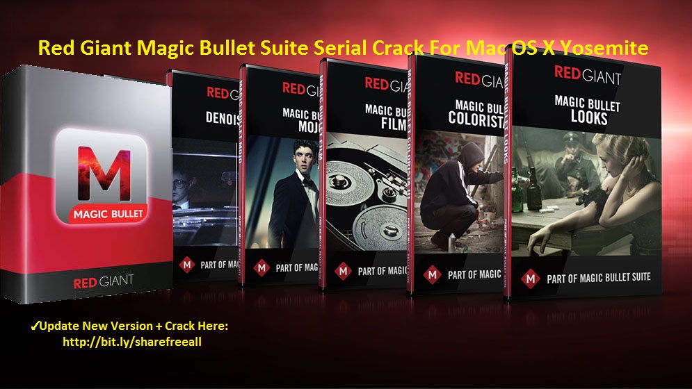 Magic bullet suite. Red giant Magic Bullet. Red giant Magic Bullet Suite. Red giant Magic Bullet Key. Magic Bullet Suite crack.