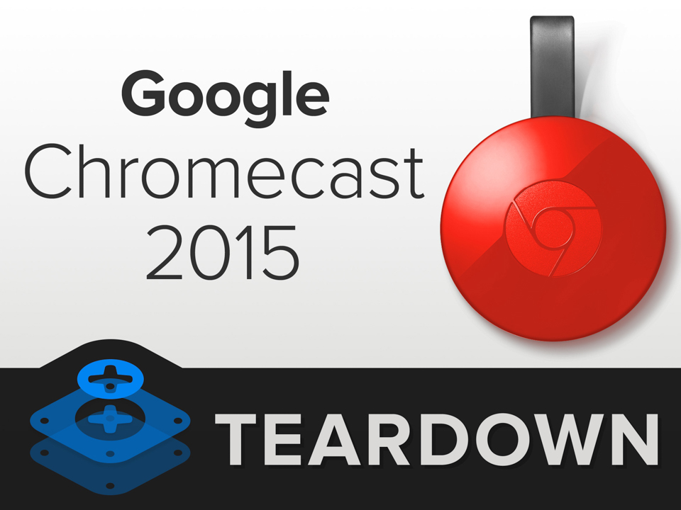 chromecast-2015-teardown-1.jpg