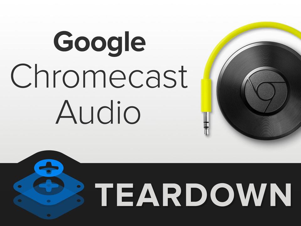chromecast-audio-teardown-1.jpg