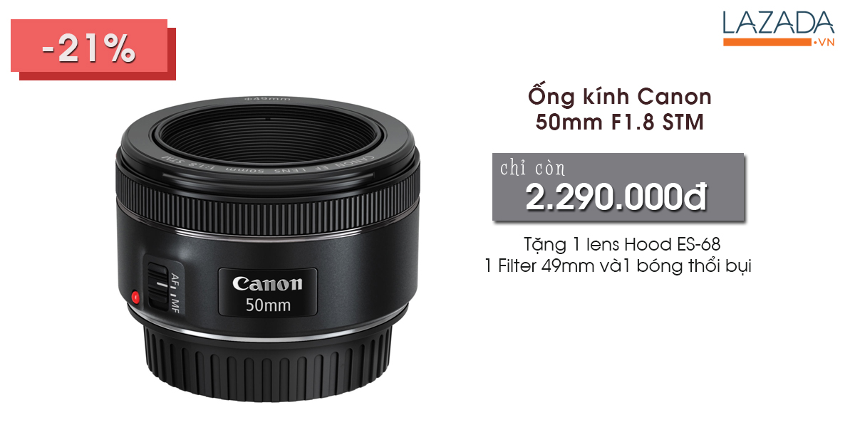 Ống kính Canon 50mm  STM và bộ quà tặng hấp dẫn giá chỉ đ
