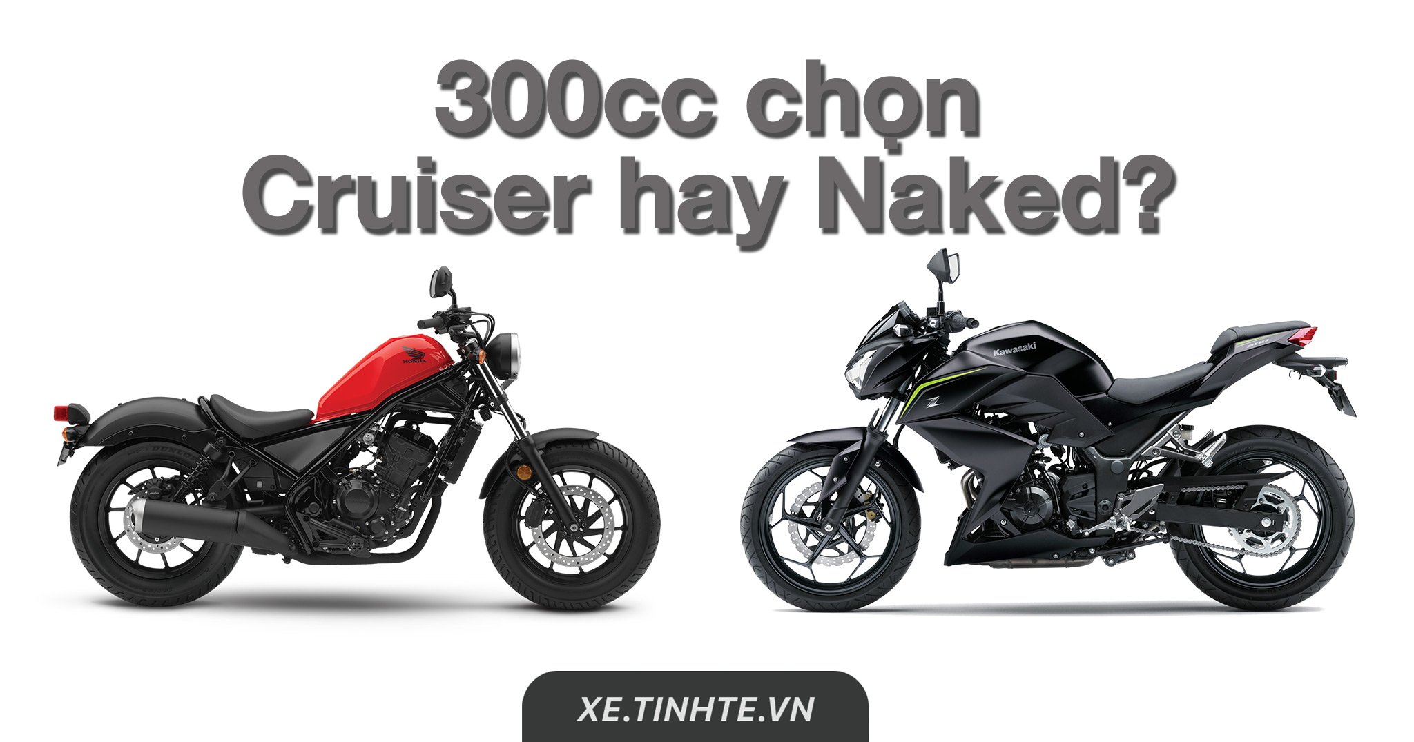 Những mẫu xe máy 300 phân khối có giá thấp nhất tại Việt Nam  Xe máy