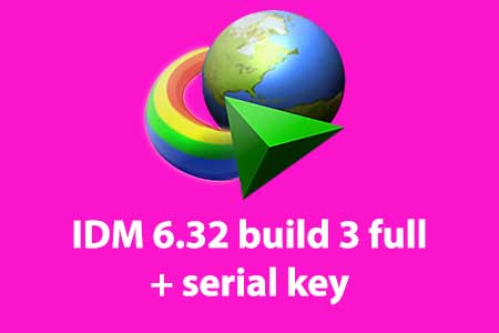 idm 6.32 build 1 hướng dẫn
