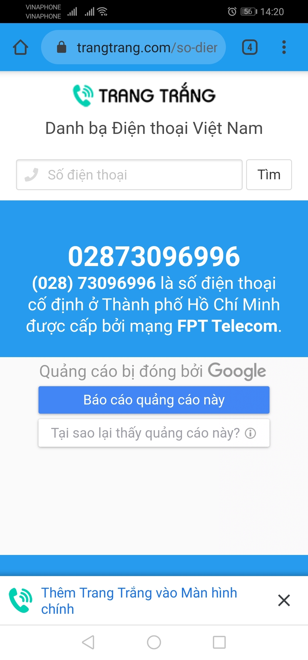 Nguyên một tuần nay mình bị đầu số 02873 gọi làm phiền, đầu dây bên kia hoàn toàn im bặt, mà khổ là