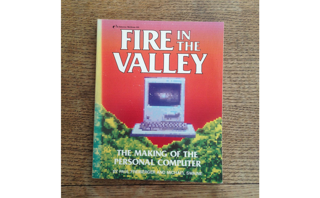 1.Fire_in_the_Valley_The _Making_of_the_Personal_Computer.jpg