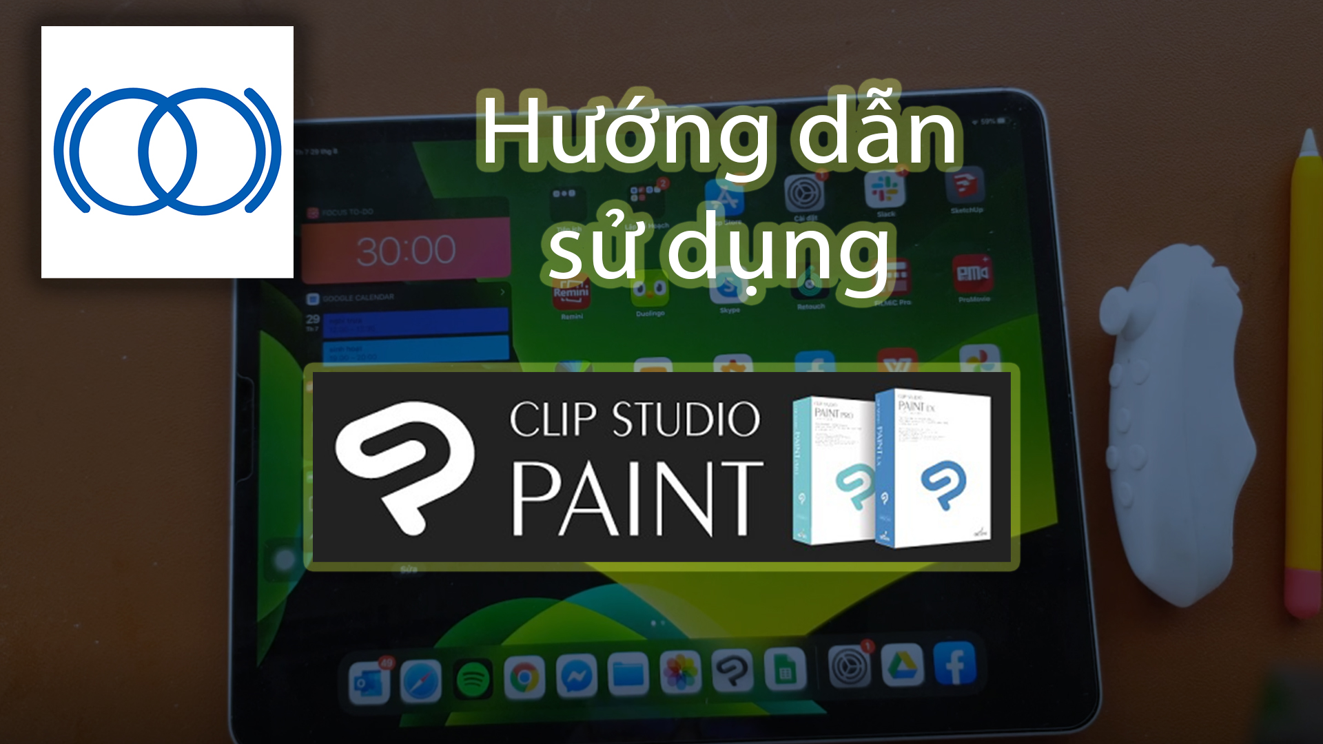 Cũ mà hay]Hướng dẫn sử dụng phần mềm vẽ chuyên nghiệp Clip Studio trên Ipad  pro.